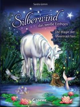 Grimm / Loewe Erstes Selberlesen |  Silberwind, das weiße Einhorn (Band 10) - Die Magie der Meermädchen | Buch |  Sack Fachmedien
