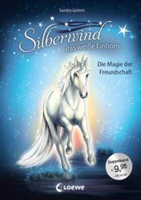 Grimm |  Grimm, S: Silberwind, das weiße Einhorn - Die Magie der Freu | Buch |  Sack Fachmedien