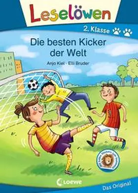 Kiel |  Leselöwen 2. Klasse - Die besten Kicker der Welt | Buch |  Sack Fachmedien