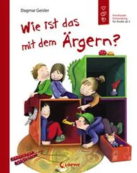 Geisler |  Wie ist das mit dem Ärgern? | Buch |  Sack Fachmedien