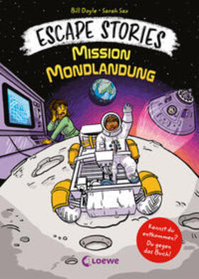 Doyle |  Escape Stories - Mission Mondlandung | Buch |  Sack Fachmedien