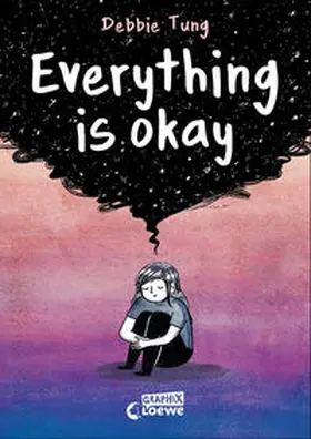 Tung / Loewe Graphix |  Everything is okay | Buch |  Sack Fachmedien