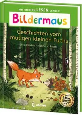 Hierteis / Loewe Erstlesebücher |  Bildermaus - Geschichten vom mutigen kleinen Fuchs | Buch |  Sack Fachmedien