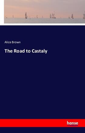 Brown |  The Road to Castaly | Buch |  Sack Fachmedien