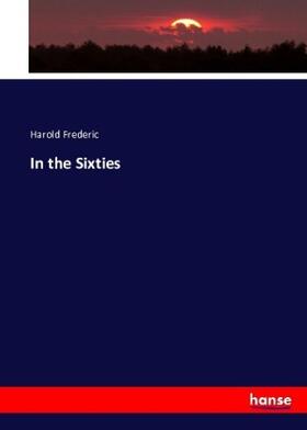 Frederic |  In the Sixties | Buch |  Sack Fachmedien