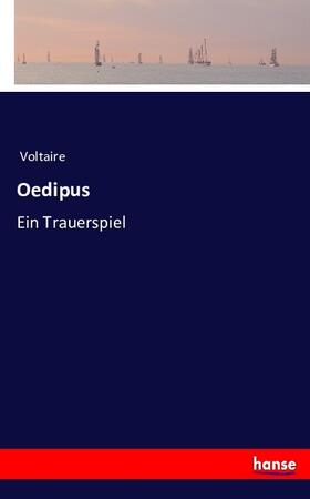 Voltaire |  Oedipus | Buch |  Sack Fachmedien