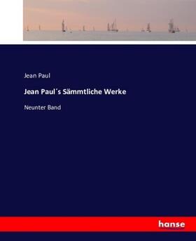 Paul |  Jean Paul´s Sämmtliche Werke | Buch |  Sack Fachmedien