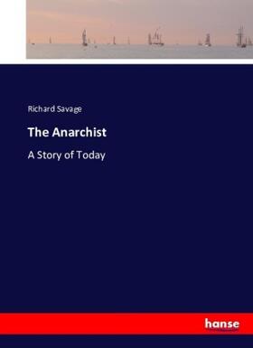 Savage |  The Anarchist | Buch |  Sack Fachmedien