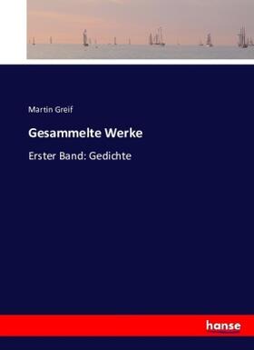 Greif | Gesammelte Werke | Buch | 978-3-7434-0223-2 | sack.de