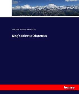 King / Wintermute |  King's Eclectic Obstetrics | Buch |  Sack Fachmedien