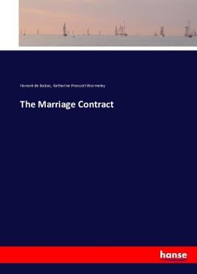 Balzac / Wormeley |  The Marriage Contract | Buch |  Sack Fachmedien