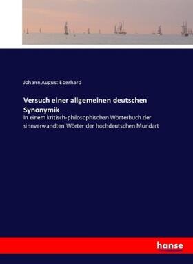 Eberhard |  Versuch einer allgemeinen deutschen Synonymik | Buch |  Sack Fachmedien