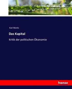 Marx |  Das Kapital | Buch |  Sack Fachmedien