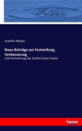 Meyer |  Neue Beiträge zur Feststellung, Verbesserung | Buch |  Sack Fachmedien