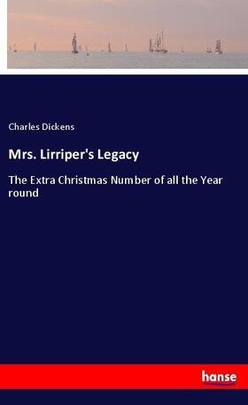 Dickens |  Mrs. Lirriper's Legacy | Buch |  Sack Fachmedien