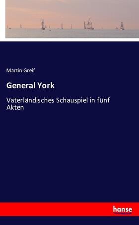 Greif | General York | Buch | 978-3-7434-8356-9 | sack.de