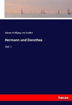 Goethe |  Hermann und Dorothea | Buch |  Sack Fachmedien