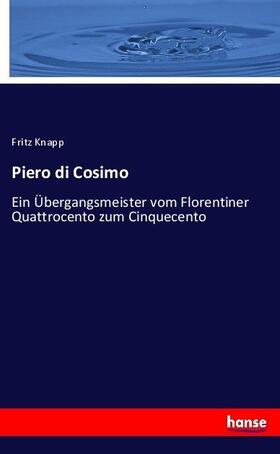 Knapp |  Piero di Cosimo | Buch |  Sack Fachmedien