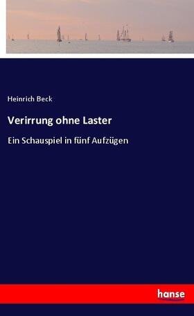 Beck |  Verirrung ohne Laster | Buch |  Sack Fachmedien