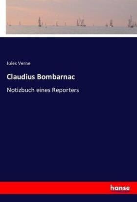 Verne |  Claudius Bombarnac | Buch |  Sack Fachmedien