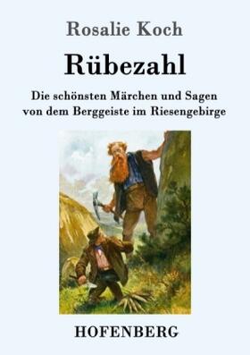 Koch |  Rübezahl | Buch |  Sack Fachmedien