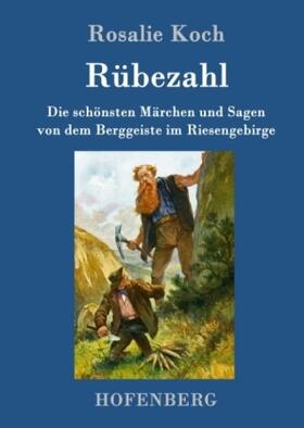 Koch |  Rübezahl | Buch |  Sack Fachmedien