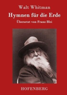 Whitman |  Hymnen für die Erde | Buch |  Sack Fachmedien