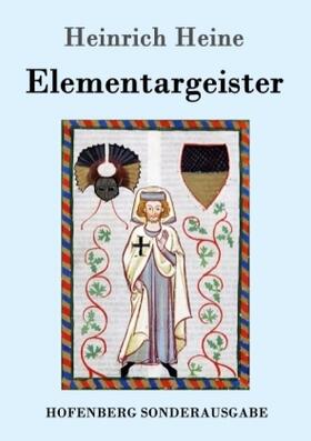 Heine |  Elementargeister | Buch |  Sack Fachmedien