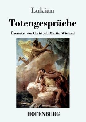 Lukian |  Totengespräche | Buch |  Sack Fachmedien