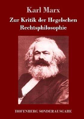 Marx |  Zur Kritik der Hegelschen Rechtsphilosophie | Buch |  Sack Fachmedien