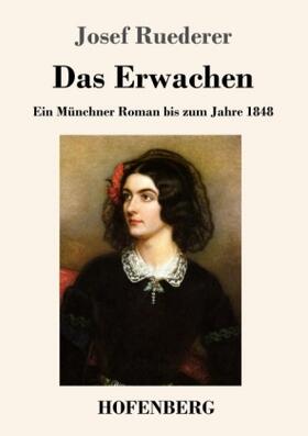 Ruederer |  Das Erwachen | Buch |  Sack Fachmedien