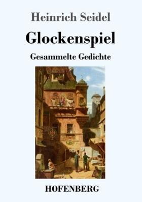 Seidel |  Glockenspiel | Buch |  Sack Fachmedien