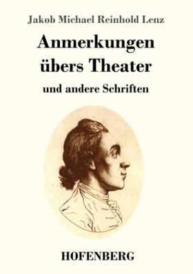 Lenz | Anmerkungen übers Theater | Buch | 978-3-7437-2004-6 | sack.de