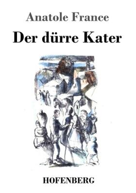 France |  Der dürre Kater | Buch |  Sack Fachmedien