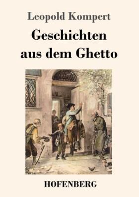 Kompert |  Geschichten aus dem Ghetto | Buch |  Sack Fachmedien