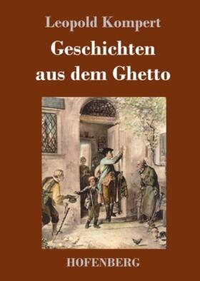 Kompert |  Geschichten aus dem Ghetto | Buch |  Sack Fachmedien