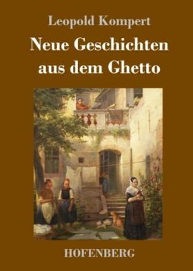 Kompert |  Neue Geschichten aus dem Ghetto | Buch |  Sack Fachmedien