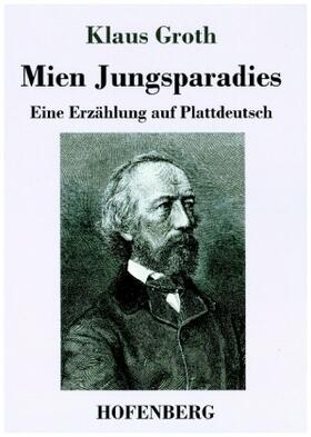 Groth |  Mien Jungsparadies | Buch |  Sack Fachmedien