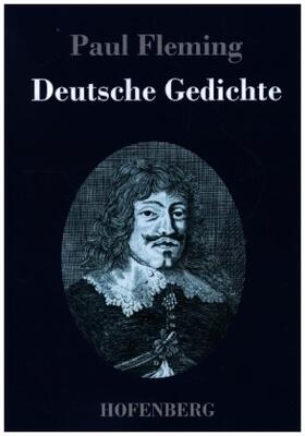 Fleming |  Deutsche Gedichte | Buch |  Sack Fachmedien