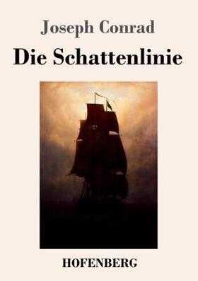 Conrad |  Die Schattenlinie | Buch |  Sack Fachmedien