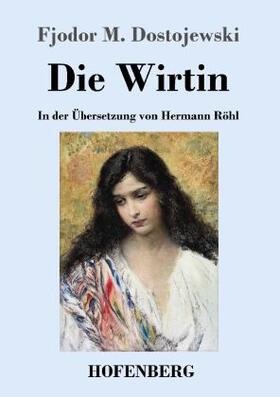 Dostojewski |  Die Wirtin | Buch |  Sack Fachmedien