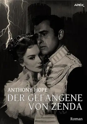 Hope |  DER GEFANGENE VON ZENDA | eBook | Sack Fachmedien