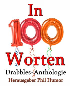 Humor |  In 100 Worten | eBook | Sack Fachmedien