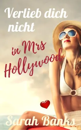 Banks |  Verlieb dich nicht in Mrs Hollywood | eBook | Sack Fachmedien