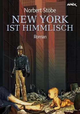 Stöbe |  NEW YORK IST HIMMLISCH | eBook | Sack Fachmedien