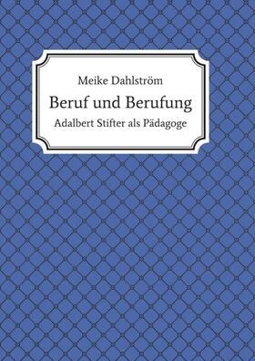 Dahlström |  Beruf und Berufung | Buch |  Sack Fachmedien