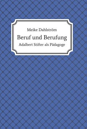 Dahlström |  Beruf und Berufung | Buch |  Sack Fachmedien