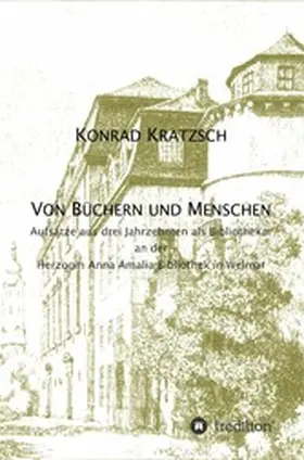 Kratzsch |  Von Büchern und Menschen | eBook | Sack Fachmedien