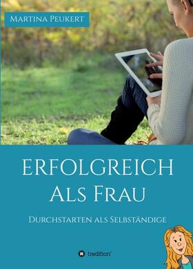 Peukert |  Erfolgreich als Frau | Buch |  Sack Fachmedien