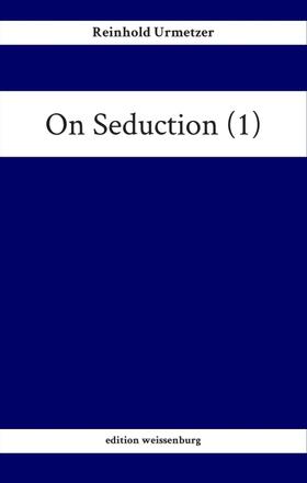 Urmetzer |  On Seduction (1) | Buch |  Sack Fachmedien
